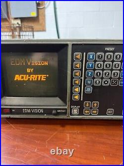 Acu Rite Edm Vision 3 Axis Dro Digital Read Out Used Cnc MILL Industrial